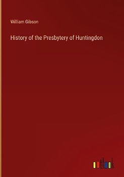 History of the Presbytery of Huntingdon