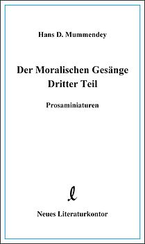 Der Moralischen Gesänge Dritter Teil