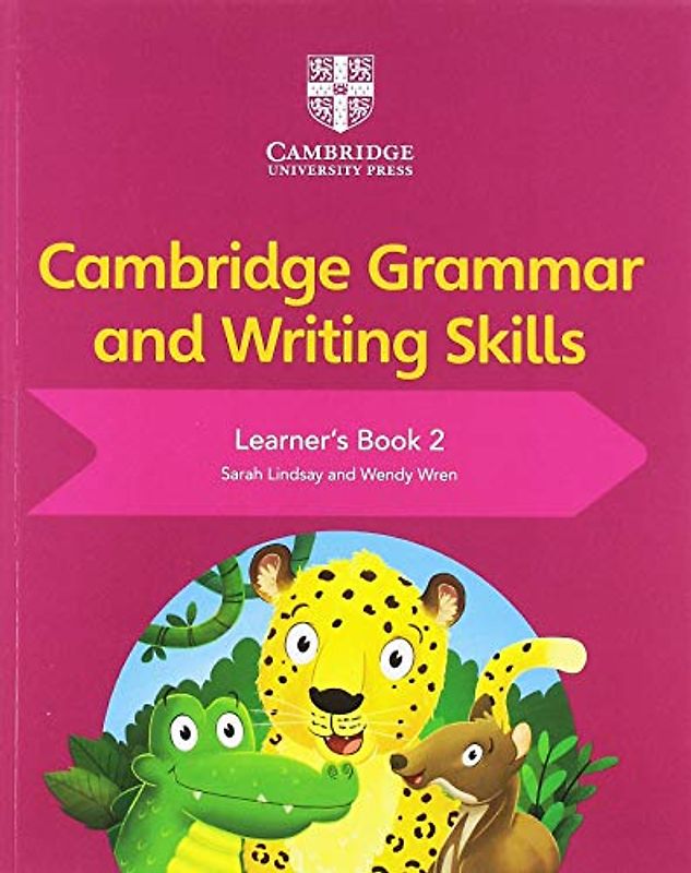 Cambridge Grammar and Writing Skills Learner's Book 2