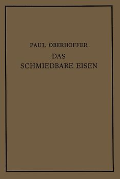 Das schmiedbare Eisen