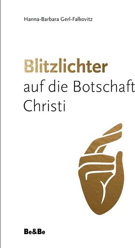 Blitzlichter auf die Botschaft Christi