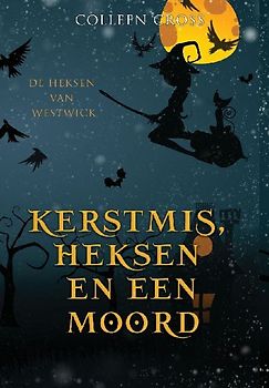 Kerstmis, Heksen en een Moord