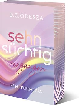 Sehnsüchtig Vergangen