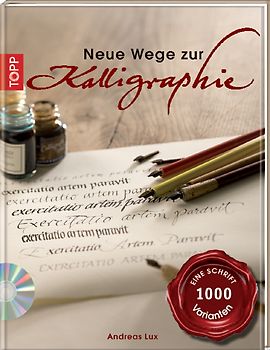 Neue Wege zur Kalligraphie