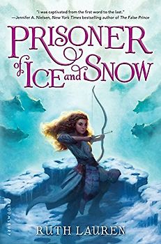 Prisoner of Ice and Snow (Prisoner of Ice and Snow, 1, Band 1)