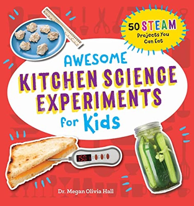 Awesome Kitchen Science Experiments for Kids