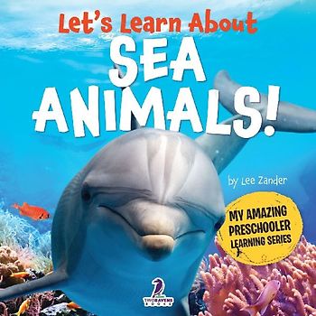 Let's Learn About Sea Animals!