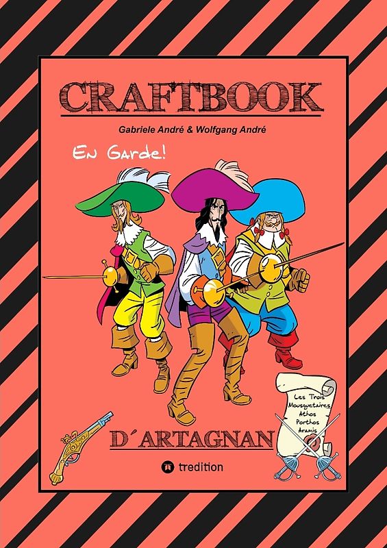 CRAFTBOOK - D´ARTNGNAN - 100 SEITEN TOLLE MUSKETIER MOTIVE - WISSENSWERTES - KNIFFLIGE RÄTSEL & AUFGABEN - SCHLÖSSER - RITTER - KÖNIG - ADEL