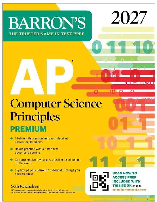 AP Computer Science Principles Premium, 2027: 6 Practice Tests + Comprehensive Review + Online Practice