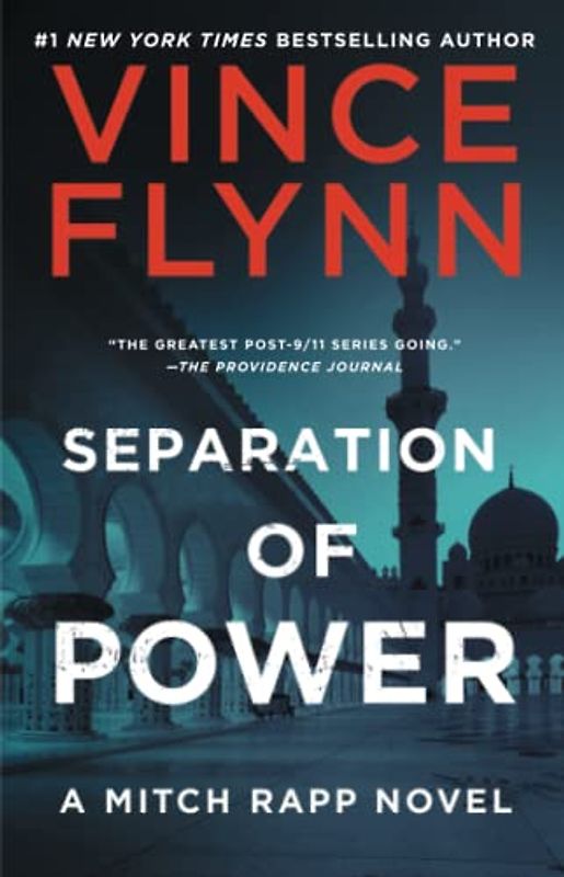 Separation of Power: Volume 5 (Mitch Rapp Novel, A, Band 5)