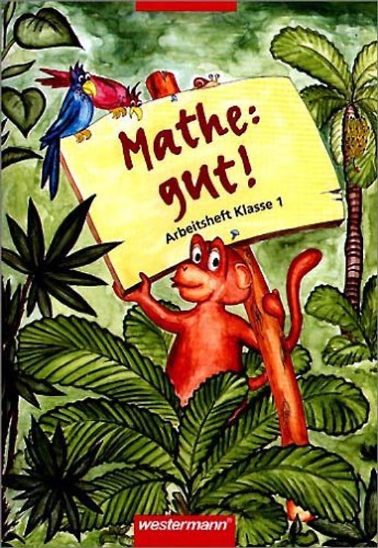 Mathe gut! - Euro. Arbeitsheft 1. Schuljahr