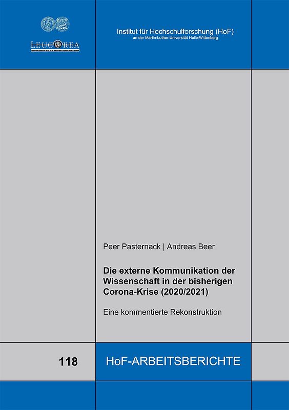 Die externe Kommunikation der Wissenschaft in der bisherigen Corona-Krise (2020/2021)