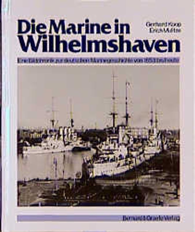 Die Marine in Wilhelmshaven