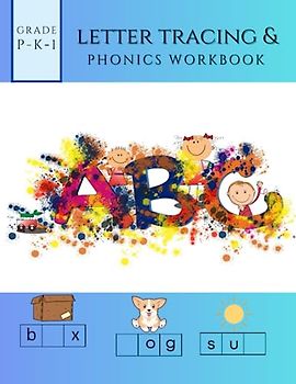 Letter Tracing and Phonics Workbook