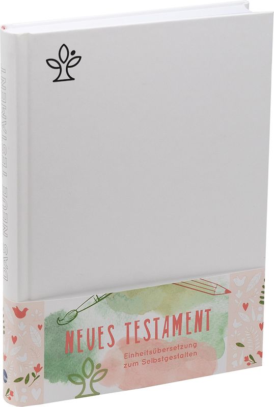Neues Testament . Bibel kreativ