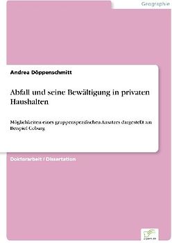 Abfall und seine Bewältigung in privaten Haushalten