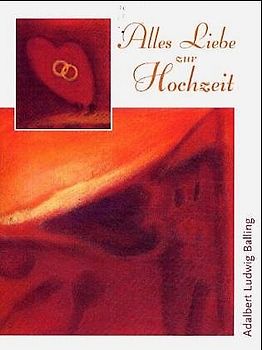Alles Liebe zur Hochzeit