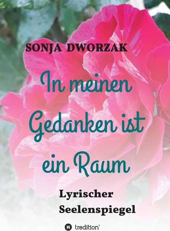 In meinen Gedanken ist ein Raum