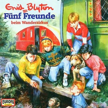 Fünf Freunde: Folge 1 - ... beim Wanderzirkus