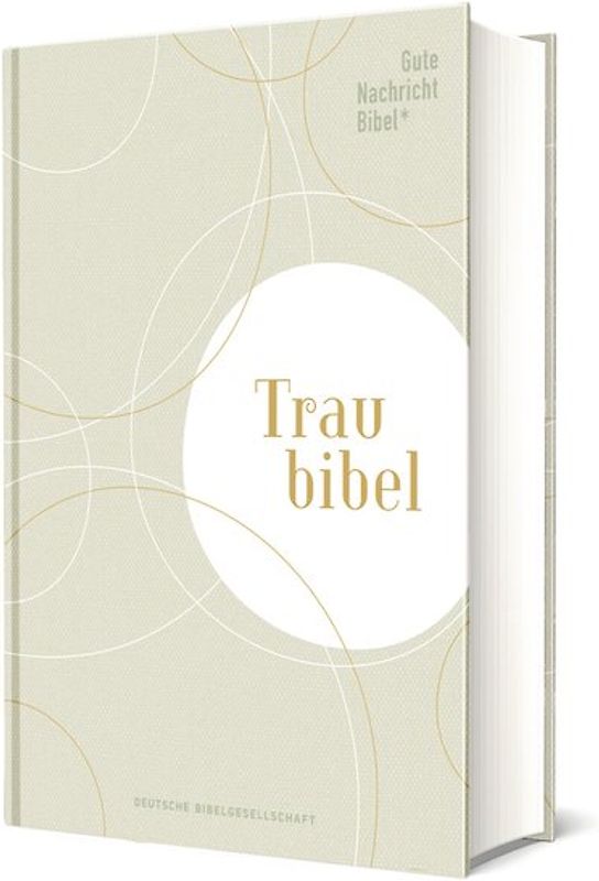 Gute Nachricht Bibel - Die Traubibel
