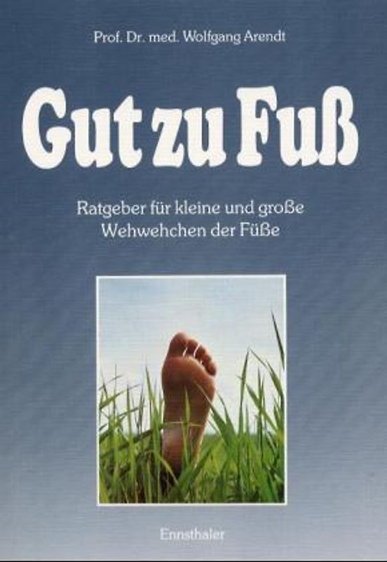 Gut zu Fuß