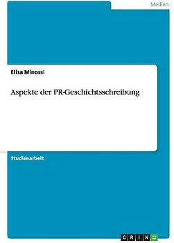 Aspekte der PR-Geschichtsschreibung