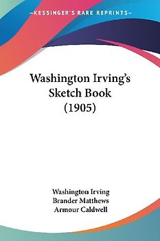 Washington Irving's Sketch Book (1905)