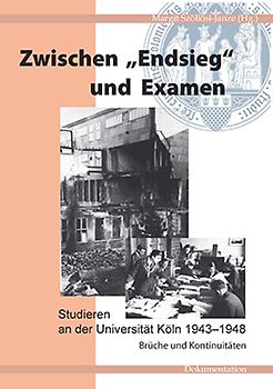 Zwischen 'Endsieg' und Examen
