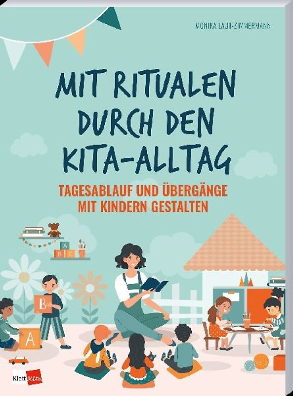 Mit Ritualen durch den Kita-Alltag