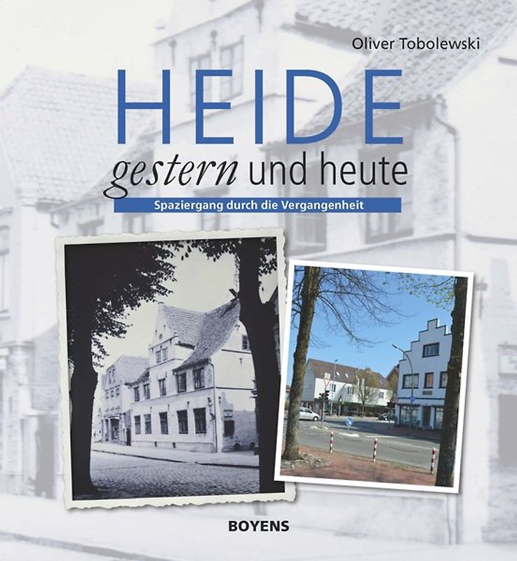 Heide gestern und heute