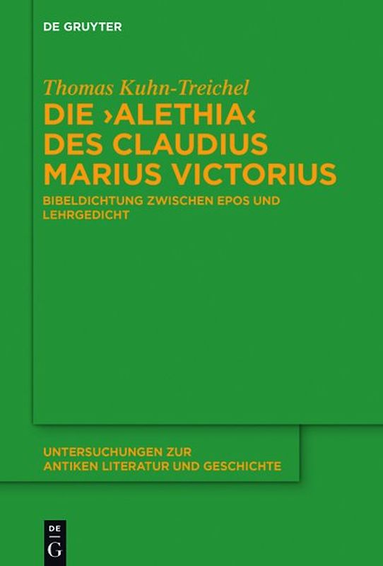 Die "Alethia" des Claudius Marius Victorius