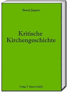 Kritische Kirchengeschichte