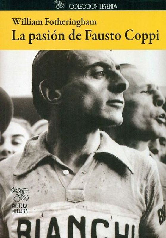La pasión de Fausto Coppi