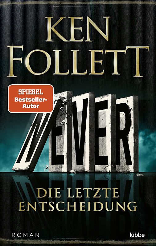 Never - Die letzte Entscheidung