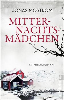 Mitternachtsmädchen (Ein Nathalie-Svensson-Krimi 3)
