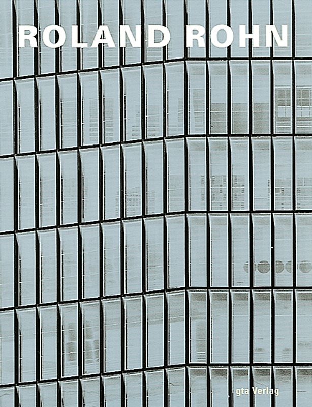 Roland Rohn 1905-1971