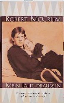 Mein Jahr draussen