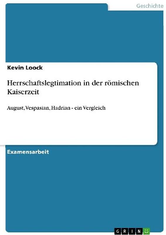 Herrschaftslegtimation in der römischen Kaiserzeit