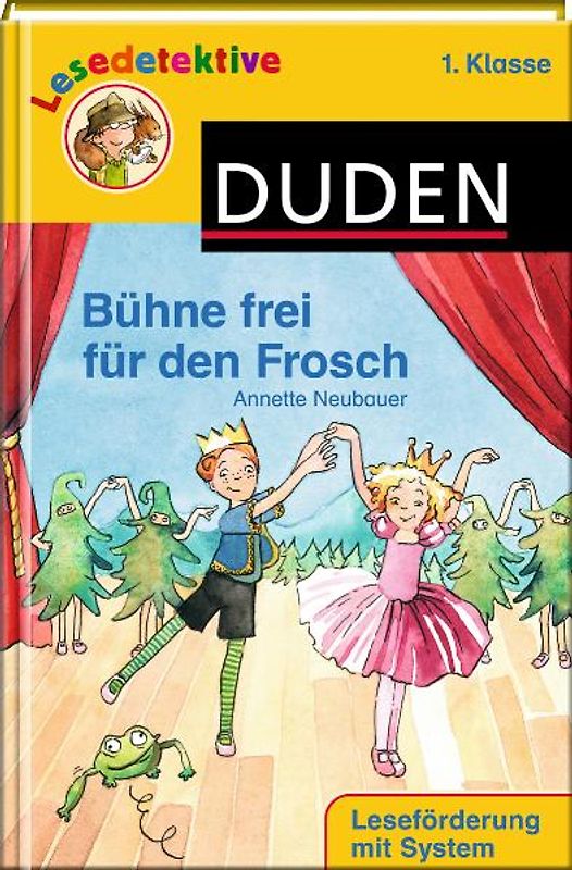 Bühne frei für den Frosch (1. Klasse)