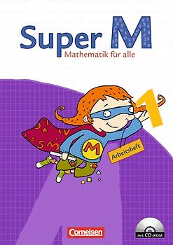 Super M - Mathematik für alle - Östliche Bundesländer und Berlin - 1. Schuljahr