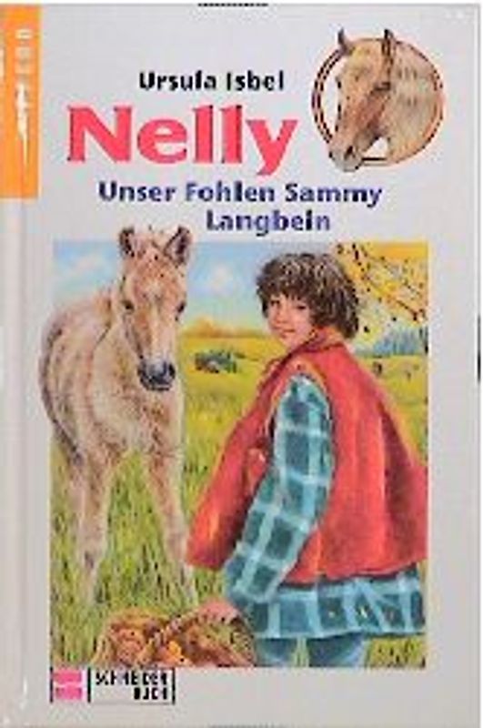 Nelly / Unser Fohlen Sammy Langbein