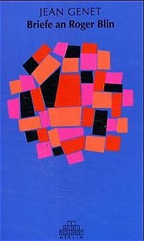 Briefe an Roger Blin und andere Anmerkungen zum Theater