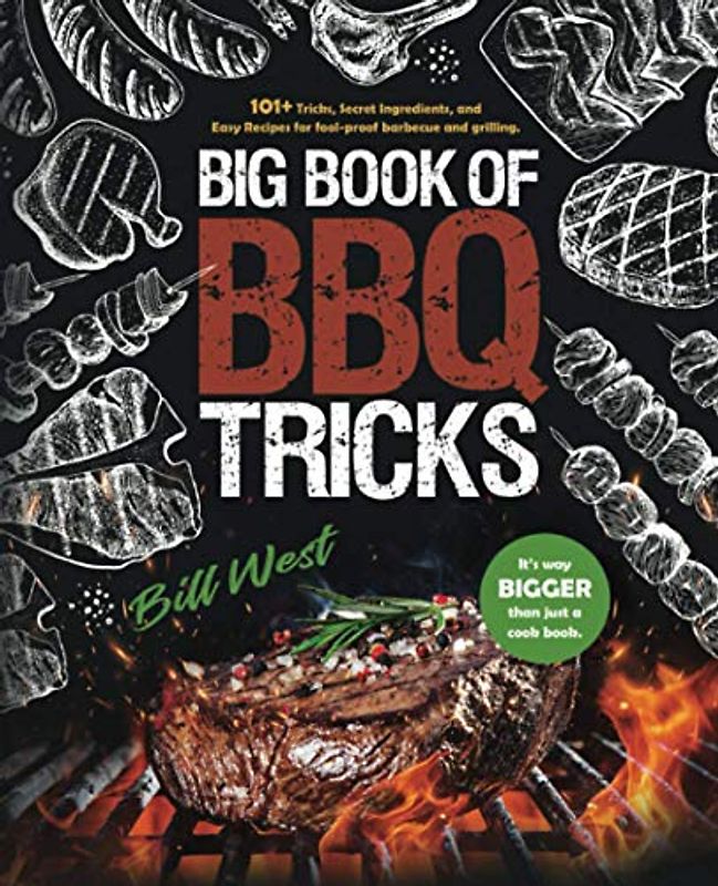 Big Book of BBQ Tricks