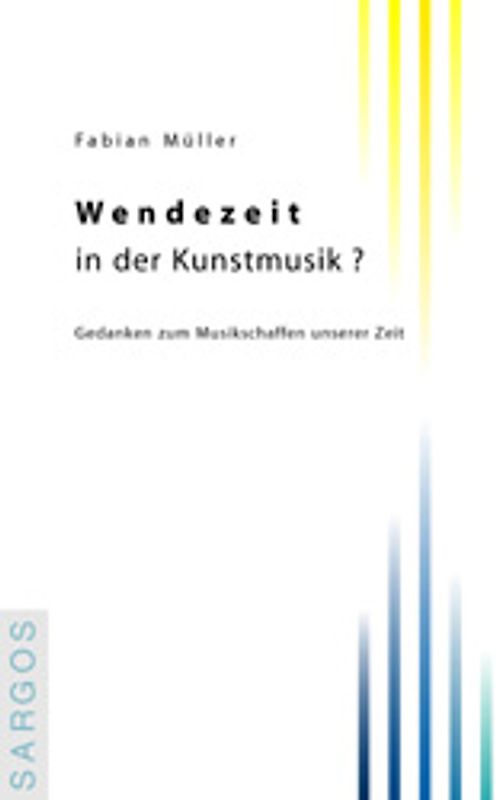 Wendezeit in der Kunstmusik?