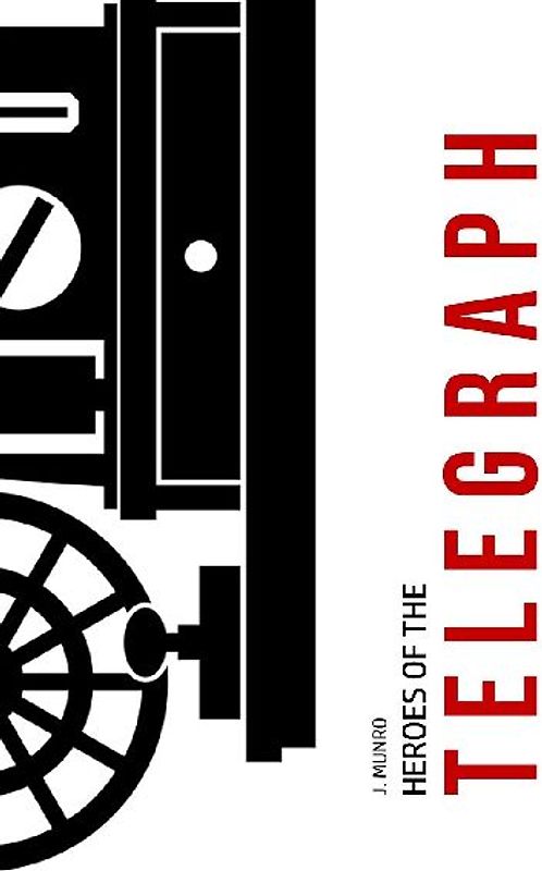 Heroes of the Telegraph