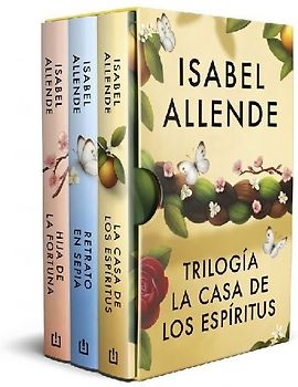 Estuche Trilogía La Casa de Los Espíritus: La Casa de Los Espíritus, Hija de la Fortuna, Retrato En Sepia / The House of the Spirits Trilogy. Boxed Set