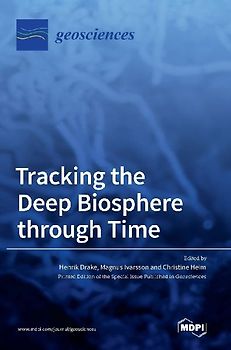 Tracking the Deep Biosphere through Time