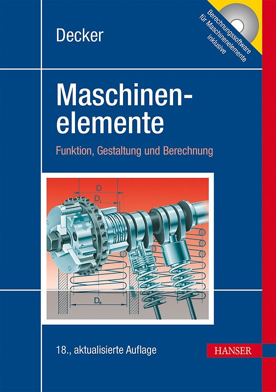 Decker Maschinenelemente. Funktion, Gestaltung und Berechnung