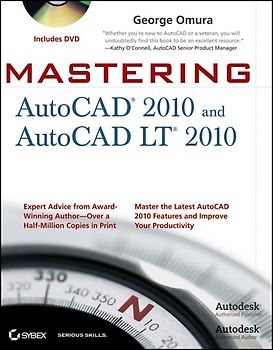 Mastering AutoCAD 2010 and AutoCAD LT 2010