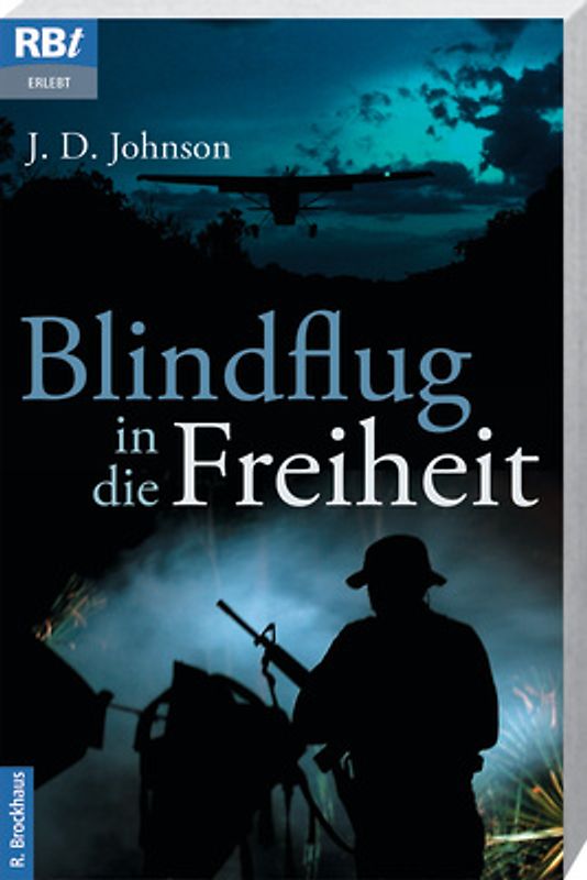 Blindflug in die Freiheit